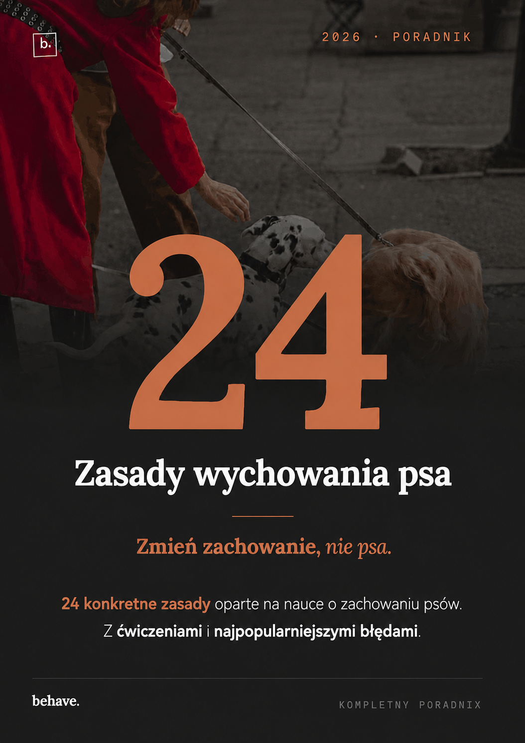 24 ZASADY - wychowania psa